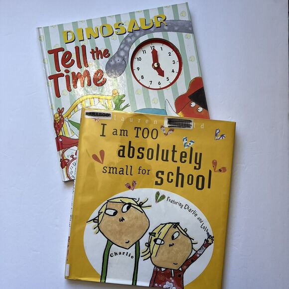 2 Childrens Books I Am Too Absolutely Small for School Dinosaur Tell the Time - Picture 1 of 8